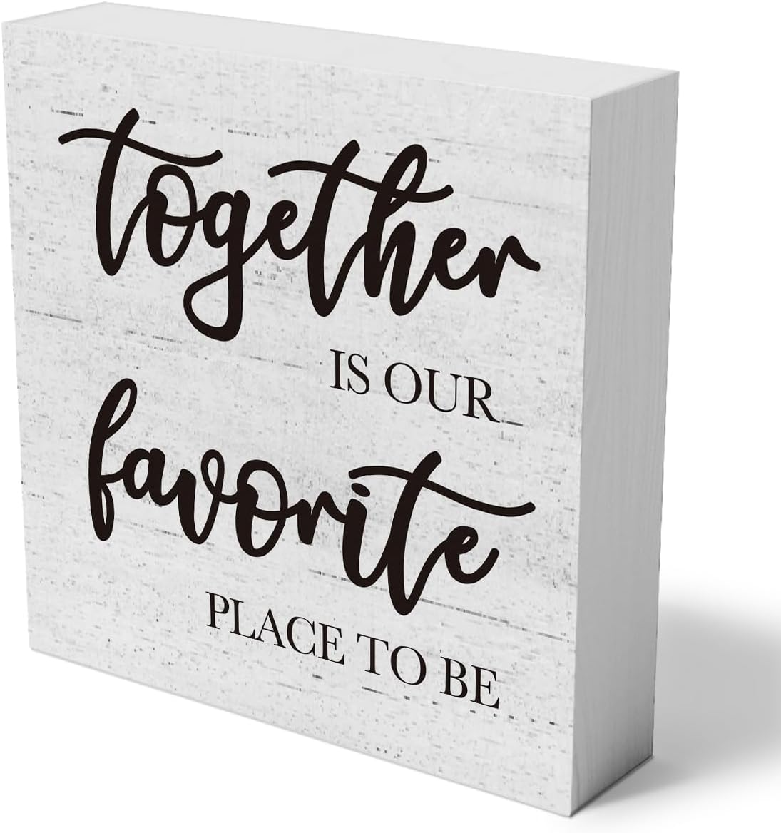 Together Is Our Favorite Place to Be Wooden Box Sign