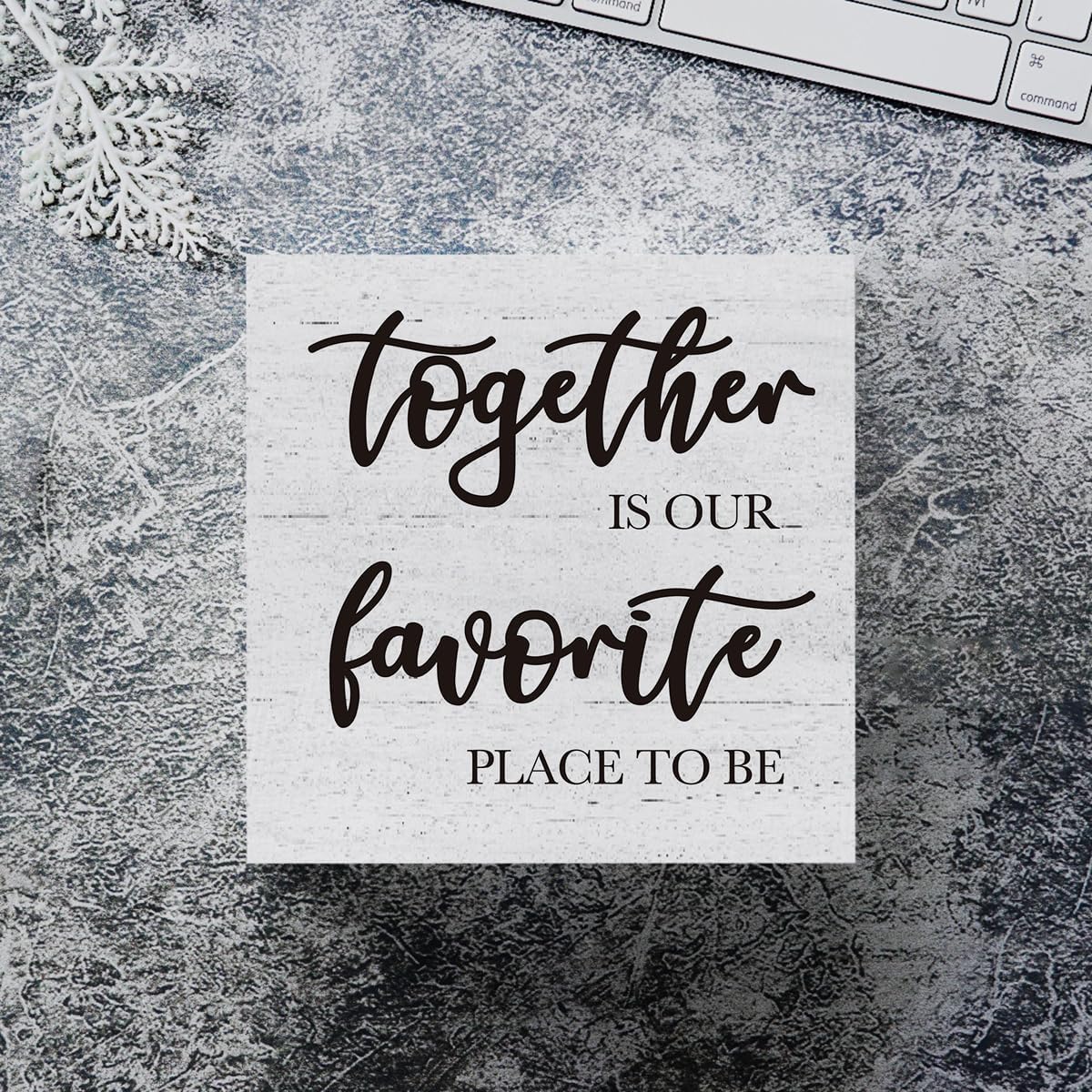 Together Is Our Favorite Place to Be Wooden Box Sign