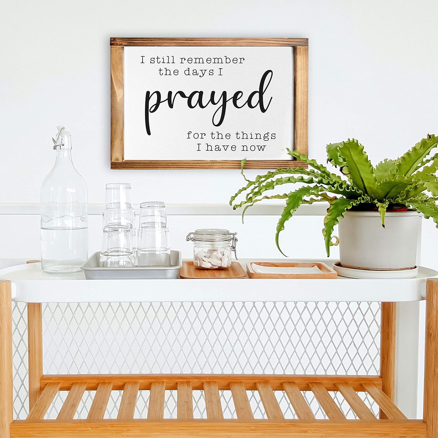 I Still Remember The Days I Prayed 11x16 Wall Sign